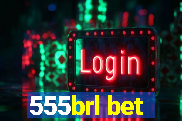 555brl bet